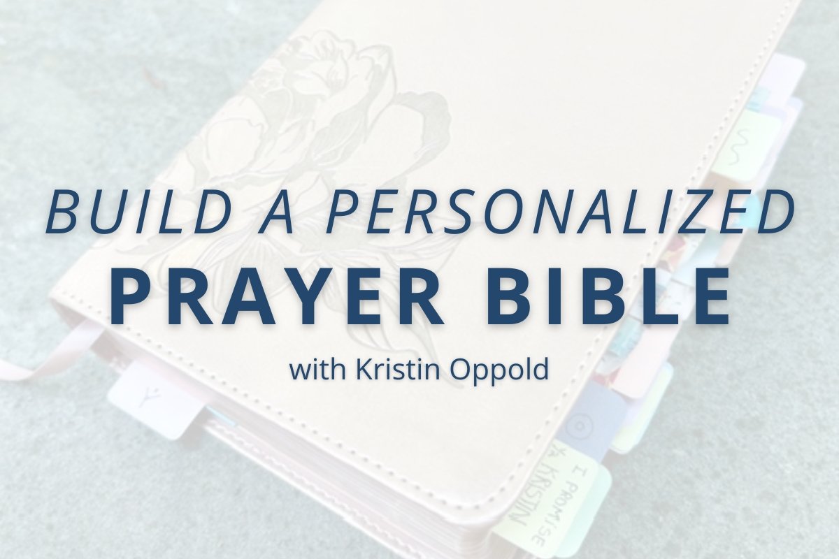 Personalized Prayer Bible with Kristin Oppold